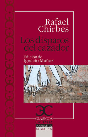LOS DISPAROS DEL CAZADOR (C.C.311)