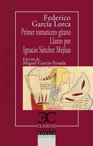 PRIMER ROMANCERO GITANO LLANTO IGNACIO