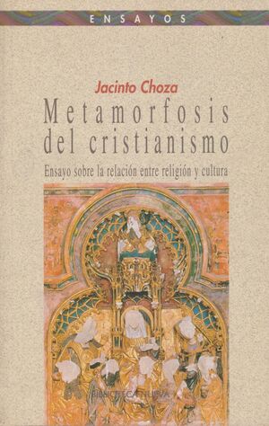 METAMORFOSIS DEL CRISTIANISMO