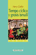 TIEMPO CICLICO Y GNOSIS ISMAILI