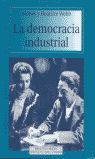 LA DEMOCRACIA INDUSTRIAL
