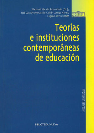 TEORIAS E INSTITUCIONES CONTEMPORANEAS DE EDUCACION 2ªED