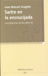 SARTRE EN LA ENCRUCIJADA