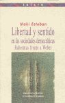 LIBERTAD Y SENTIDO EN LAS SOCIEDADES DEMOCRATICAS