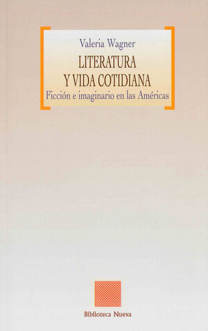 LITERATURA Y VIDA COTIDIANA