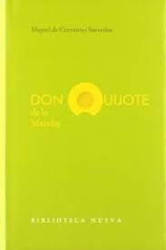 DON QUIJOTE DE LA MANCHA