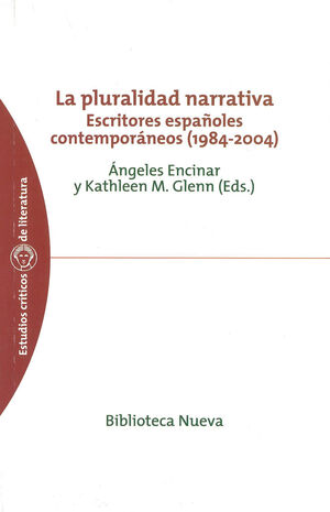 LA PLURALIDAD NARRATIVA