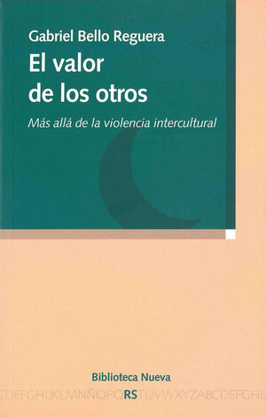 EL VALOR DE LOS OTROS