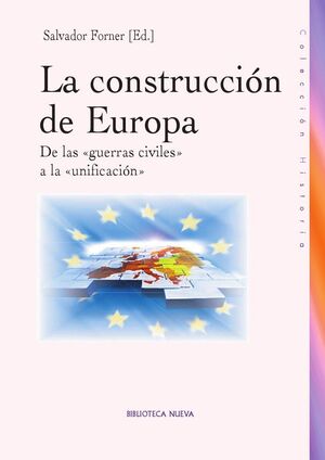 LA CONSTRUCCION DE EUROPA