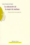 EDUCACION EN LA MUJER DE MAÑANA,LA