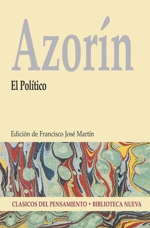 EL POLÍTICO  (AZORÍN)