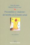 PSICOANÁLISIS Y «MALESTAR» DEL HOMBRE EN EL MUNDO ACTUAL