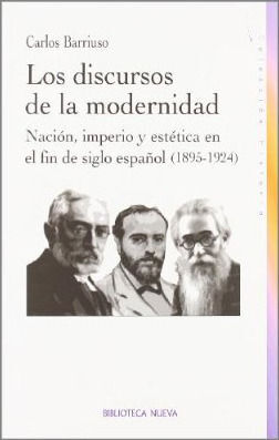 DISCURSOS DE LA MODERNIDAD, LOS