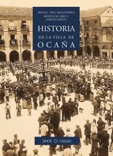 HISTORIA DE LA VILLA DE OCAÑA