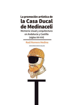 LA PROMOCIÓN ARTÍSTICA DE LA CASA DUCAL DE MEDINACELLI