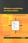 MODELOS ESTADISTICOS EN META ANALISIS