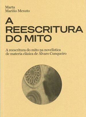 A REESCRITURA DO MITO