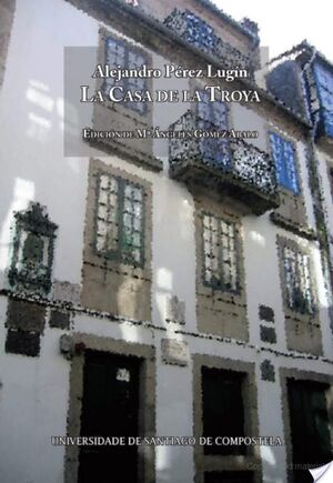 LA CASA DE LA TROYA