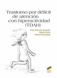 TRASTORNO POR DÉFICIT DE ATENCIÓN CON HIPERACTIVIDAD