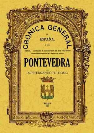 CRONICA DE LA PROVINCIA DE PONTEVEDRA