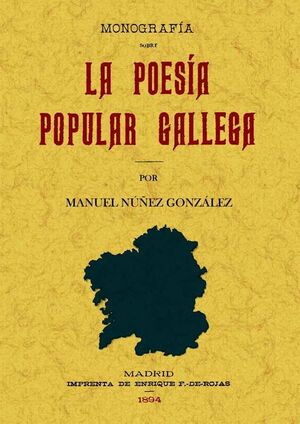 MONOGRAFÍA SOBRE LA POESÍA POPULAR GALLEGA