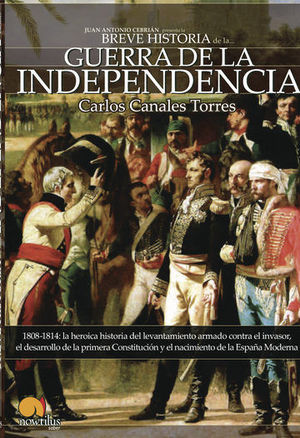 BREVE HISTORIA: GUERRA INDEPENDENCIA