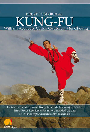 BREVE HISTORIA DEL KUNG-FU