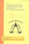 GUÍA DE ACTUACIÓN Y RESPONSABILIDADES DEL PERITO EN LOS PROCEDIMIENTOS CIVILES,