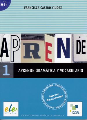 APRENDE GRAMÁTICA Y VOCABULARIO 1   (A1)
