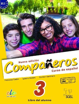 CURSO DE ESPAÑOL. COMPAÑEROS 3 ALUMNO. NUEVA EDICIÓN