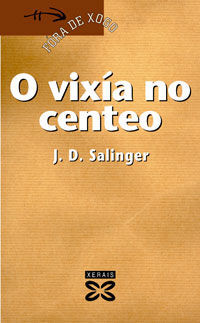 O VIXÍA NO CENTEO