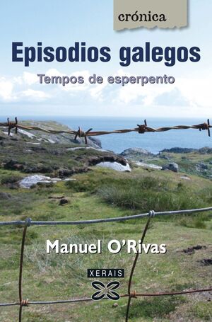 EPISODIOS GALEGOS.TEMPOS DE ESPERPENTO