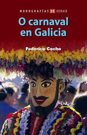 O CARNAVAL EN GALICIA