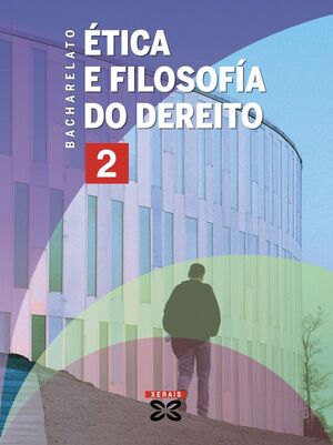 ÉTICA E FILOSOFÍA DO DEREITO 2º BACHARELATO (2008)