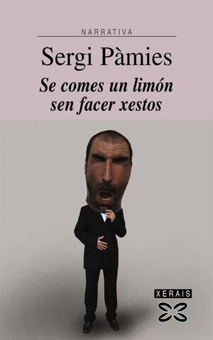 SE COMES UN LIMÓN SEN FACER XESTOS