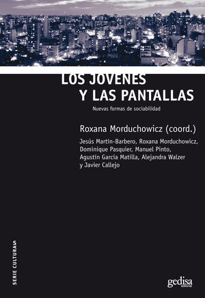 LOS JÓVENES Y LAS PANTALLAS