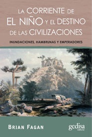 LA CORRIENTE DE EL NIÑO  Y EL DESTINO DE LAS CIVILIZACIONES