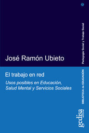 @ TRABAJO EN RED. USOS POSIBLES DE EDUCACION. SALUD MENTAL Y SERVICI