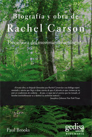 RACHEL CARSON  BIOGRAFIA Y OBRA PRECURSORA DEL MOVIMIENTO ECOLOGISTA