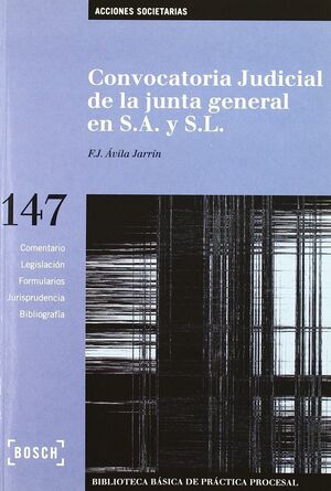 CONVOCATORIA JUDICIAL DE LA JUNTA GENERAL EN S.A. Y S.L. - LEC 2000