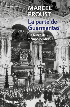 LA PARTE DE GUERMANTES BUSCA TIEMPO PERDIDO III