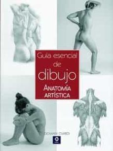 GENERICO GUIA ESENCIAL DEL DIBUJO ANATOMIA ARTISTICA