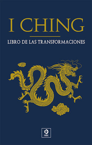 I CHING- LIBRO DE LAS TRANSFORMACIONES