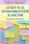 LO QUE SE OLVIDÓ PREGUNTAR AL DOCTOR