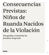 CONSECUENCIAS PREVISTAS: NIÑOS DE RUANDA NACIDOS DE LA VIOLACION