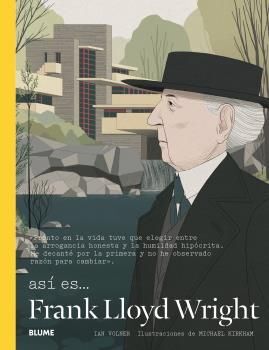 ASÍ ES -- FRANK LLOYD WRIGHT