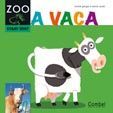 A VACA (SERIE COMO SON)