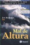 MAL DE ALTURA. RELATO PERSONAL DE LA GRAN TRAGEDIA EN EL EVEREST