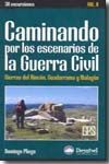 CAMINANDO POR LOS ESCENARIOS DE LA GUERRA CIVIL, 2ª PARTE