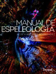 MANUAL DE ESPELEOLOGÍA